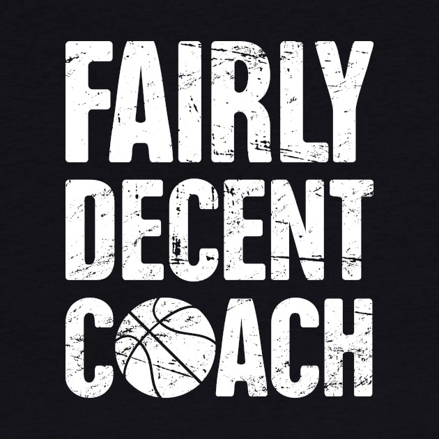 Fairly Decent Basketball Coach by MeatMan